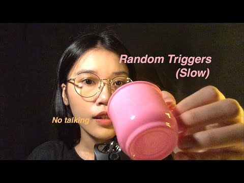 ASMR Random Triggers (Slow) NO TALKING!