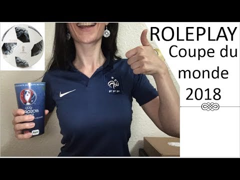 ASMR - ROLEPLAY - coupe du monde football 2018 !