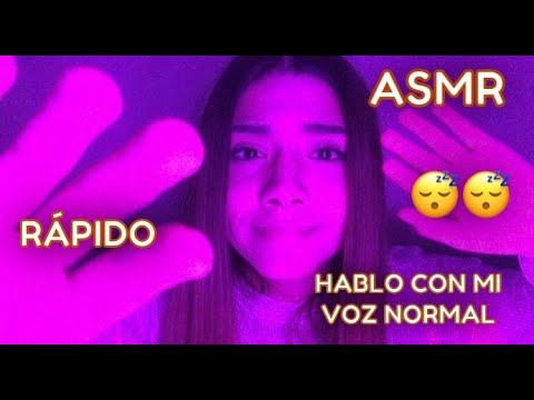 ASMR rápido ESPAÑOL / Te HAGO asmr VISUAL / HABLO unos segundos con mi voz normal 😴