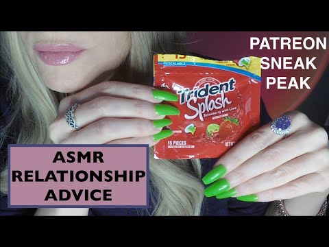 ASMR Gum Chewing Relationship Advice | PATREON SNEAK PEAK