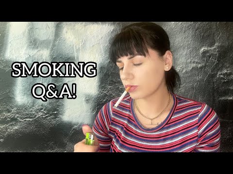 Answering Questions! Smoking Q&A - Normal Voice