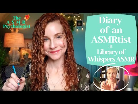 Diary of an ASMRtist: Creators Share Personal Experiences of ASMR ft. Library of Whispers ASMR
