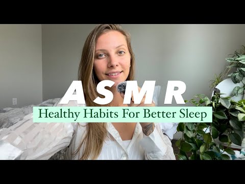 ASMR 10 Healthy Sleep Habits | Soft spoken