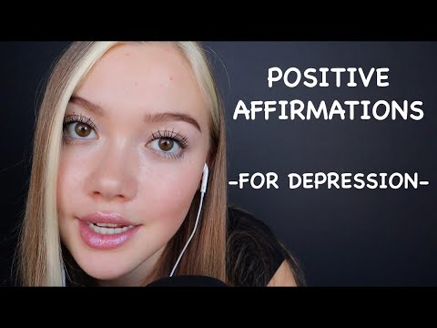 ASMR| POSITIVE AFFIRMATIONS FOR DEPRESSION