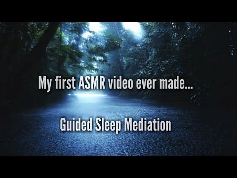 ☆★ASMR★☆ Guided Sleep Meditation | My VERY first video, never released