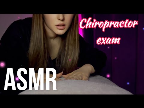 АСМР Нежный приём остеопата с продолжением ASMR Chiropractor exam Massage