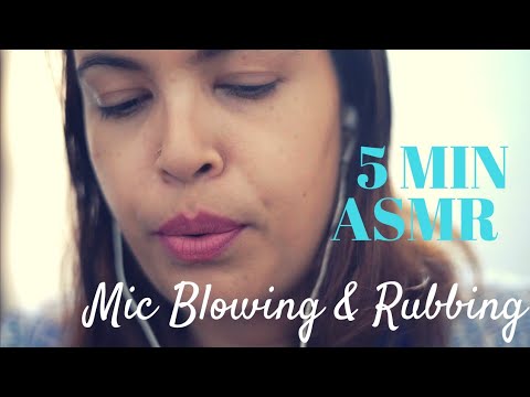 5 Min ASMR - Mic Blowing & Rubbing