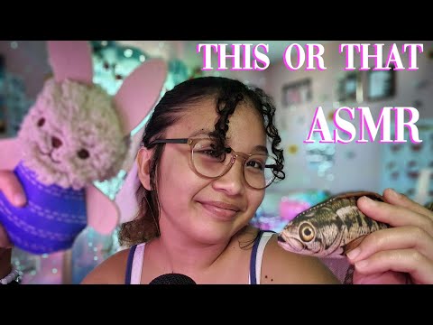 ASMR | This or That ⁉️