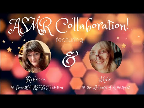 ASMR/Collaboration with “Library of Whispers” (Whispered) Gift opening/tissue paper sounds.