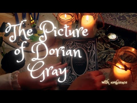ASMR - The Picture of Dorian Gray - Unintelligible Whispered Reading (WITH ambient sounds)