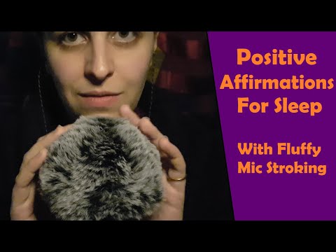 ASMR Positive Affirmations Whisper Ramble + Fluffy Mic Stroking - Soothing Your for Anxiety & Stress