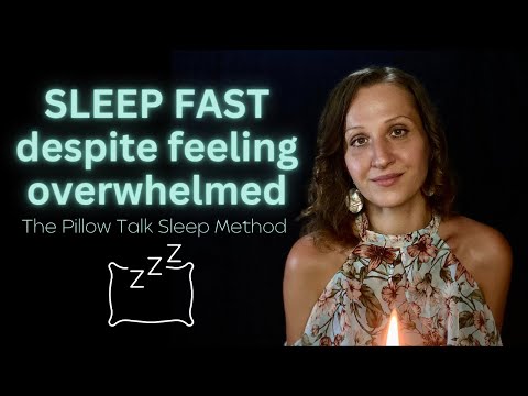 The Pillow Talk Method: Sleep Meditation When You feel Overwhelmed