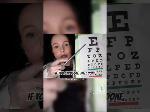 Eye exam #asmr #asmrroleplay #asmreyeexam #asmrsounds