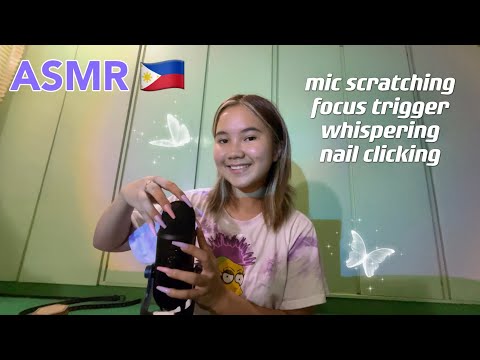 ASMR | tagalog focus trigger, mic scratching, nail clicking, whispering, & more | fast unpredictable