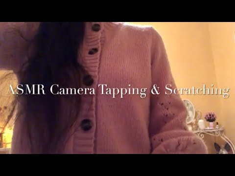 ASMR Camera Adjustment Tapping & Scratching Soft Tingles