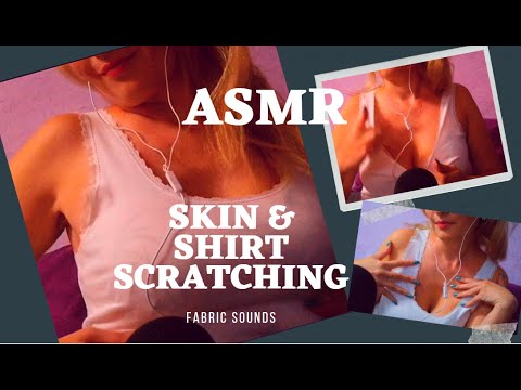 🔥🔥 ASMR// SKIN & SHIRT SCRATCHING//FABRIC SOUNDS 🔥🔥