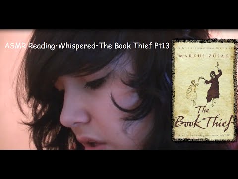 ♥ASMR♥ Reading•Whispered•The Book Thief Pt13