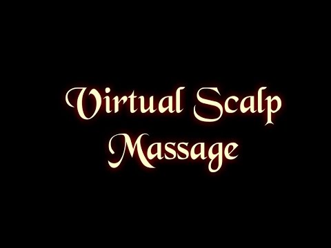 ***ASMR*** Virtual scalp massage from a caring friend