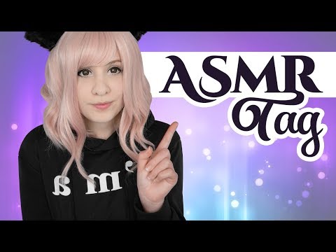 The ASMR Tag! 25 Questions about ASMR and Me!  - ASMR Neko