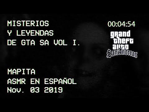 ASMR en Español - Misterios y Leyendas de Grand Theft Auto San Andreas Vol I.