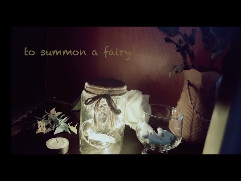 [ASMR] How to Summon A Fairy (Unintelligible, Soundscape)