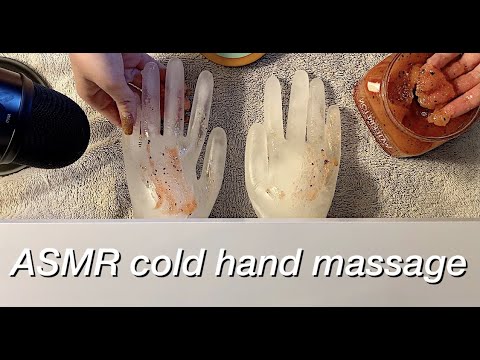 ASMR Cold Hand Massage