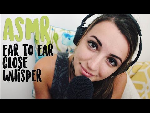 ASMR - Ear to Ear Close Whispering