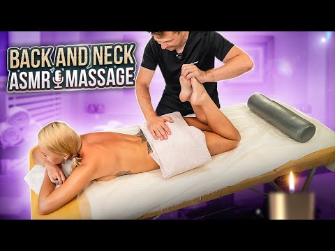 ASMR BACK AND NECK MASSAGE FOR COMPLETE RELAXATION OF EKATERINA GIRL