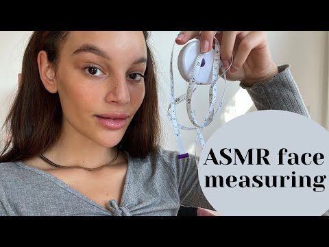 ASMR face measuring role play