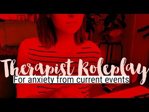 [Sleep Version] ASMR Therapist Roleplay: Anxiety About Current Events