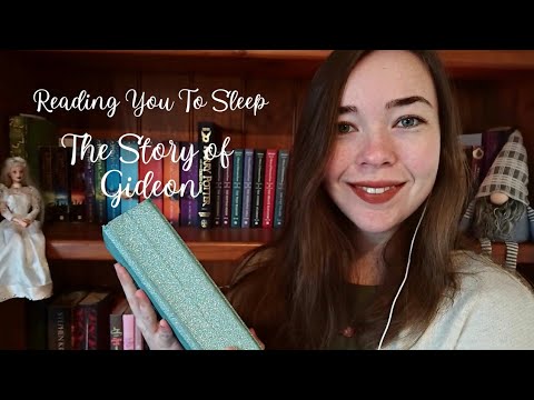 Christian ASMR | Reading You To Sleep ~ The Story of Gideon | Whisper, Soft Spoken, Mouth Sounds