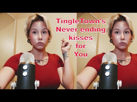 ( ASMR ) Tingle Town's Kisses To Relax and Tingle You In Every Way ❤️🔊 Stress Relieving ASMR