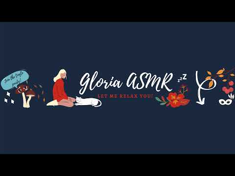 Gloria ASMR Live Stream