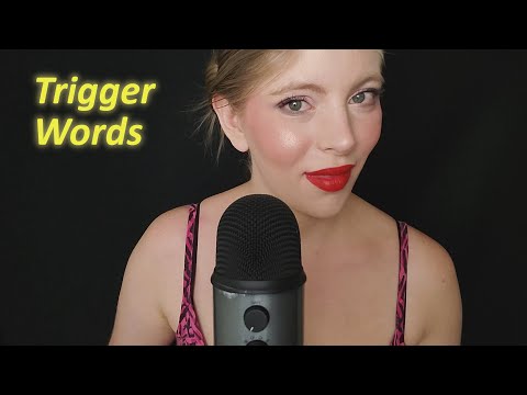 ASMR | Your Favorite Trigger Words, Whispered and Soft Spoken