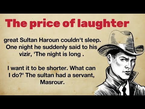 improve your English 🔥| learn English through story| the price of laughter| graded reader level 1