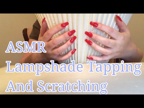 ASMR Lampshade Tapping And Scratching