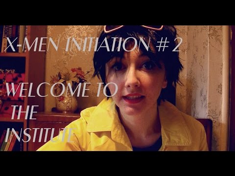 Welcome to the X-Men (ASMR)