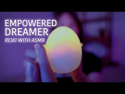 Empowered Dreamer, Reiki with ASMR