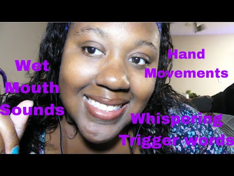 ASMR *Whispering trigger words & wet mouth sounds & hand movements | Janay D ASMR