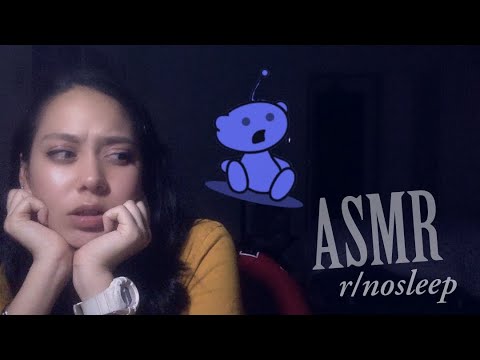ASMR r/nosleep [Creepy Reddit Stories] [Pure Whispering]