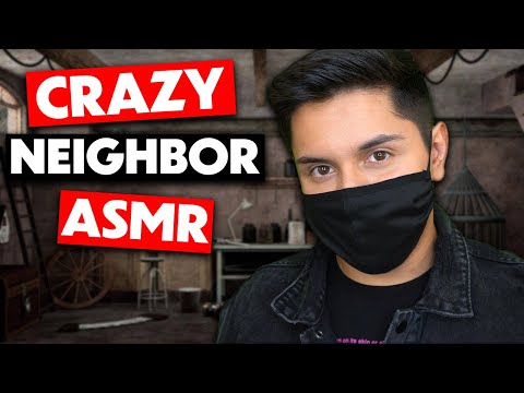 ASMR | Crazy Neighbor Kidnaps You Role Play!