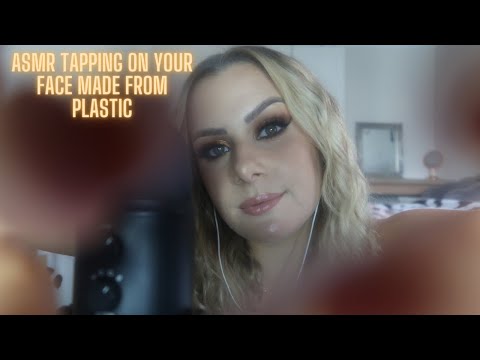 ASMR Tapping On Your Face Made From Plastic