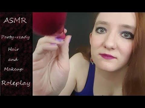 ASMR Party Ready Hair and Makeup Roleplay