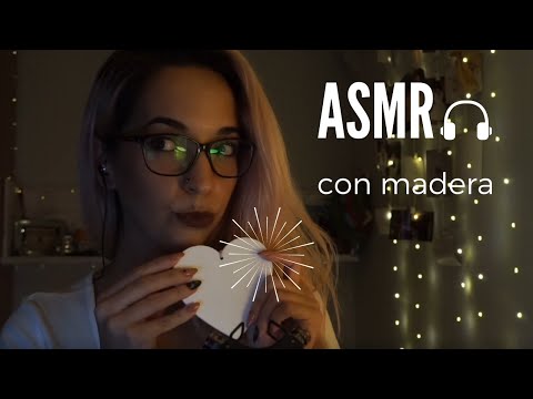ASMR sonidos con MADERA🎧 [NO TALKING] ASMR sounds with WOOD🎧 tapping, scratching...