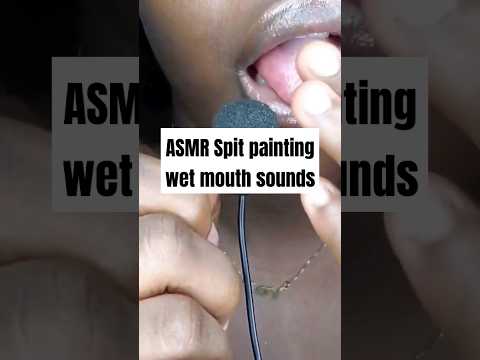 #asmr ⚠️warning spit painting fast and aggressive wet mouth sounds