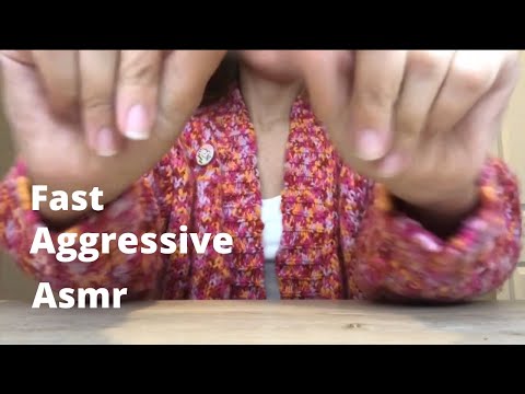 ASMR fast and aggressive tapping, scratching, hand movements +