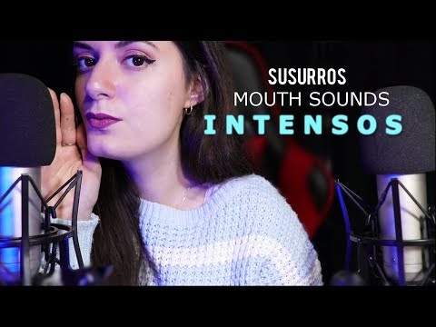 SUSURROS y MOUTH SOUNDS INTENSOS en tus Orejas. |EL ASMR Español