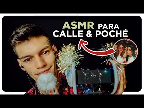 ASMR - Vídeo de ASMR para que CALLE Y POCHÉ sientan COSQUILLITAS - ASMR Español