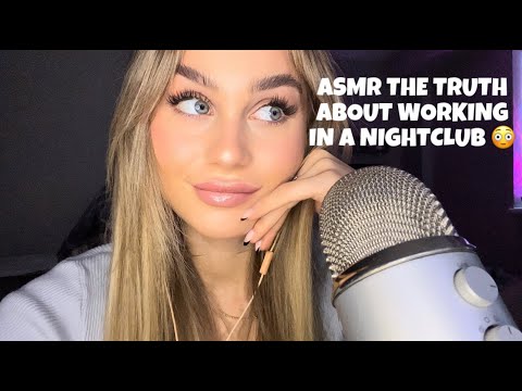 ASMR | THE TRUTH ABOUT WORKING IN A NIGHTCLUB 😳 (Whisper Ramble)