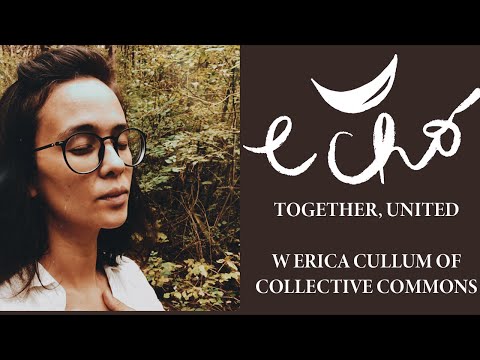 Together, United with Erica of Collective Commons